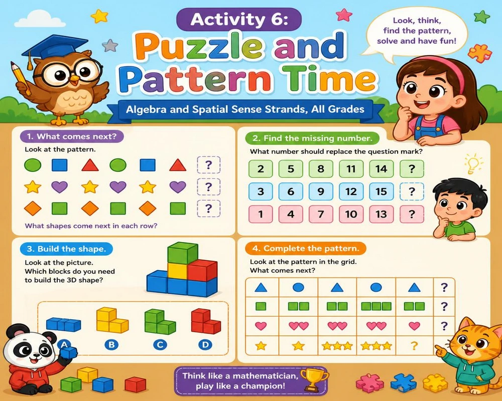 Activity 6: Puzzle and Pattern Time (Algebra and Spatial Sense Strands, All Grades)